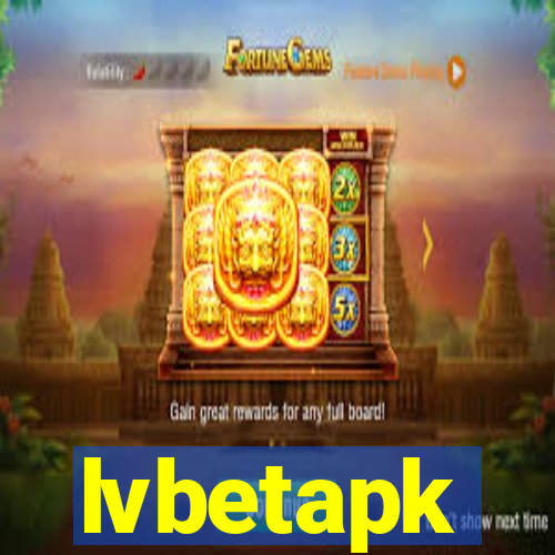 lvbetapk