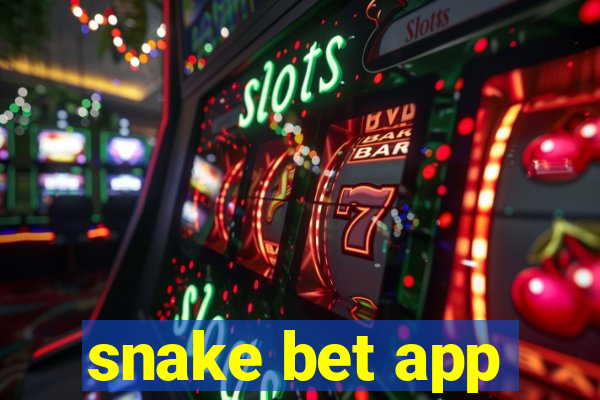 snake bet app