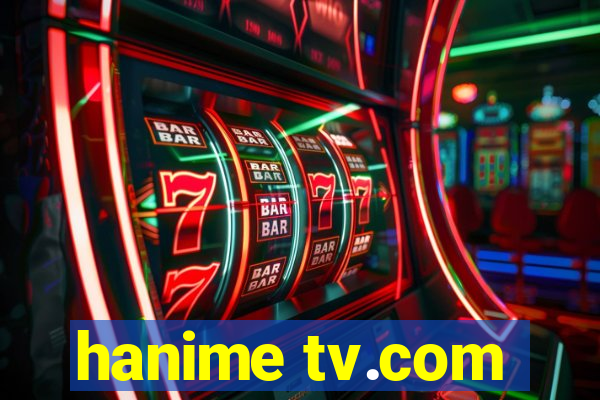 hanime tv.com