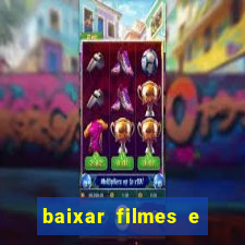 baixar filmes e series mp4