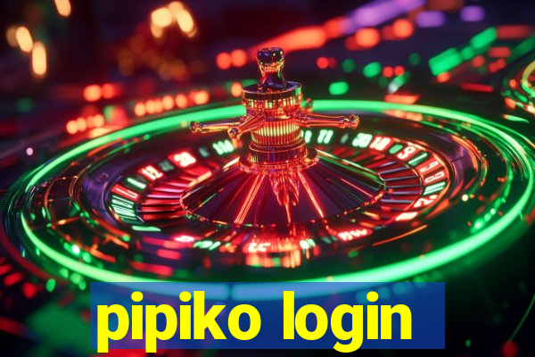 pipiko login