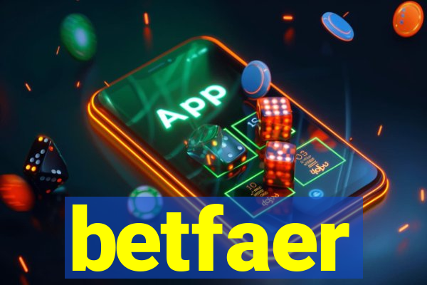 betfaer