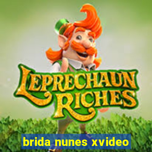 brida nunes xvideo