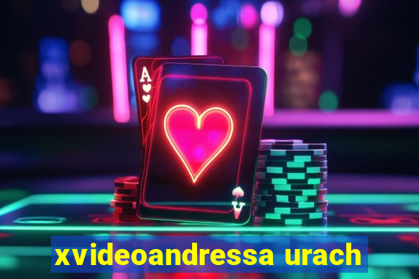 xvideoandressa urach