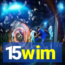 15wim