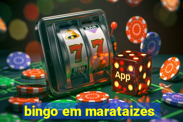 bingo em marataizes