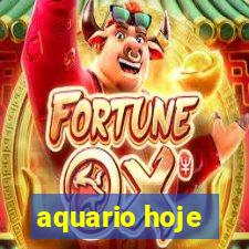 aquario hoje