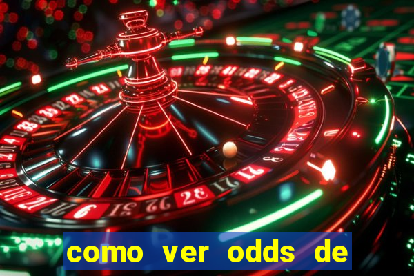 como ver odds de jogos passados