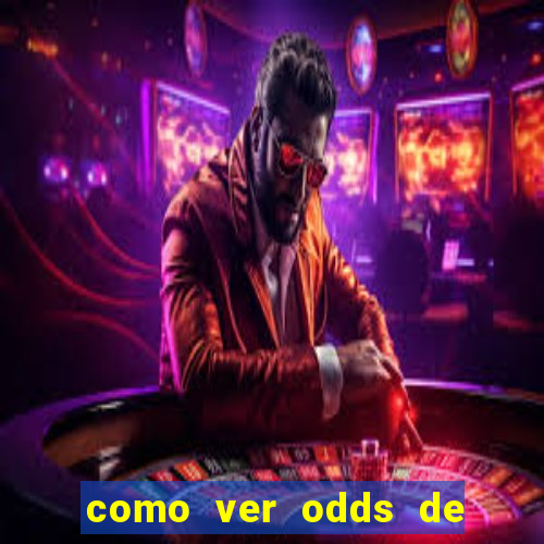 como ver odds de jogos passados