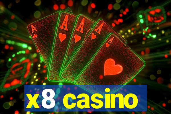 x8 casino