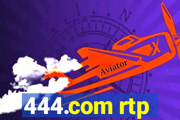 444.com rtp