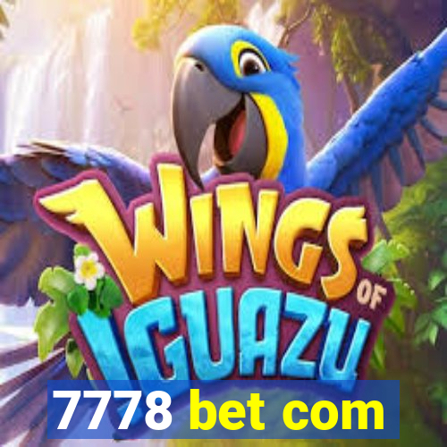 7778 bet com