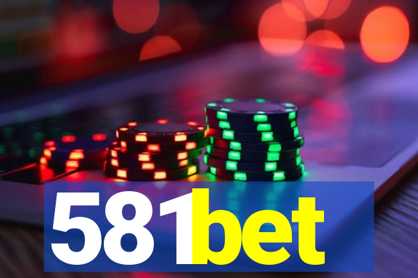 581bet