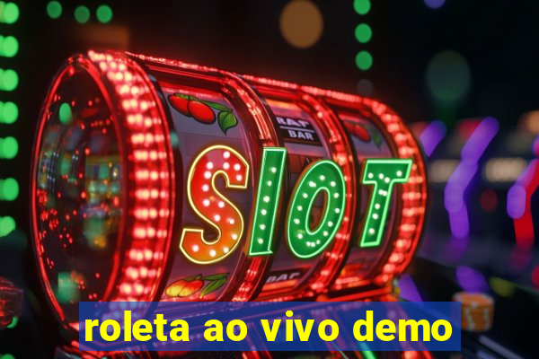 roleta ao vivo demo