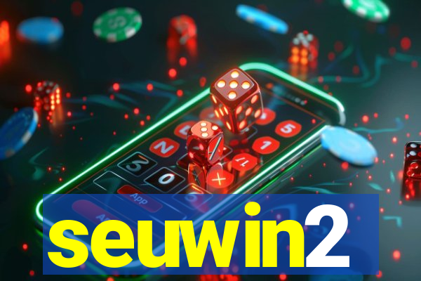 seuwin2