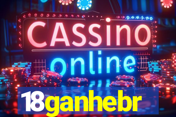 18ganhebr