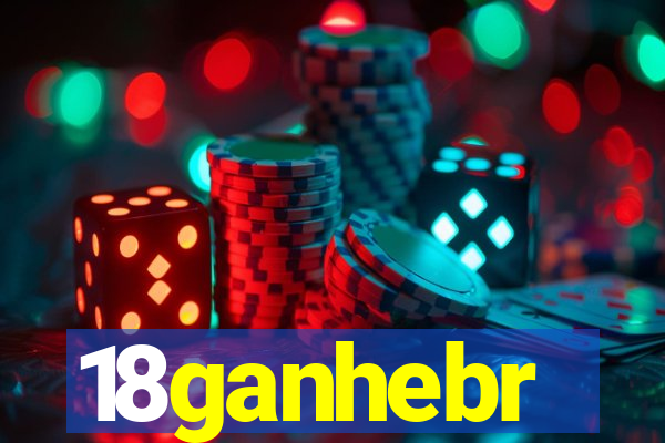 18ganhebr