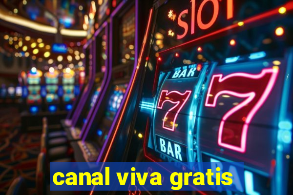 canal viva gratis