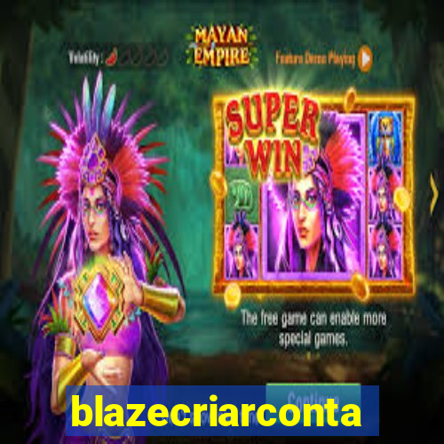 blazecriarconta