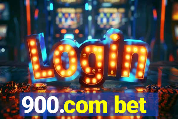 900.com bet