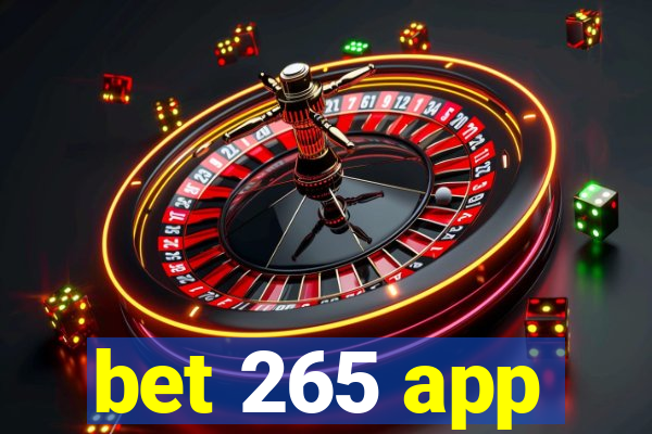 bet 265 app