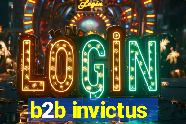 b2b invictus