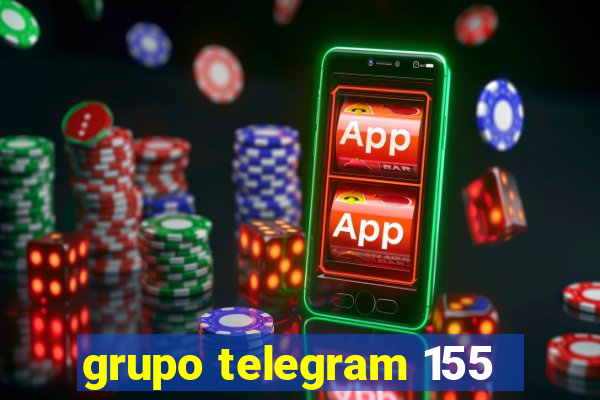 grupo telegram 155