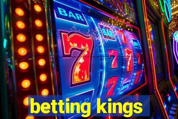 betting kings