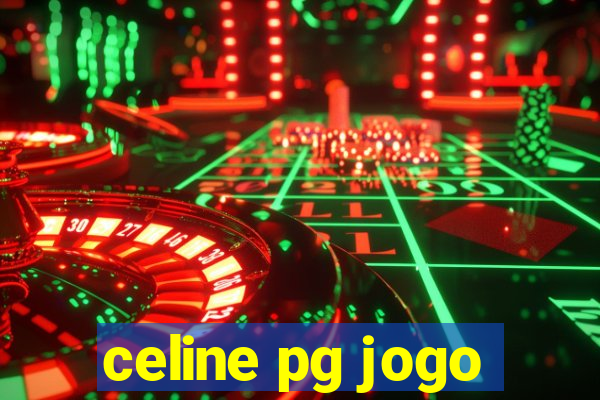 celine pg jogo