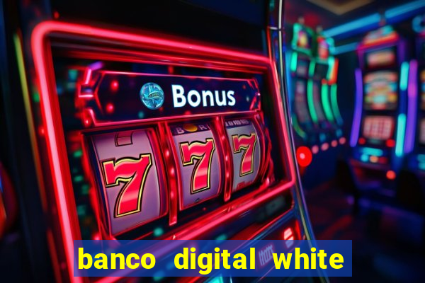 banco digital white label custo