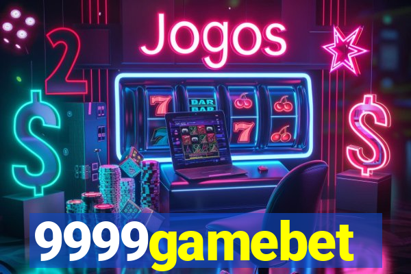 9999gamebet