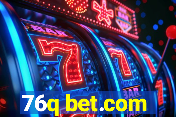 76q bet.com