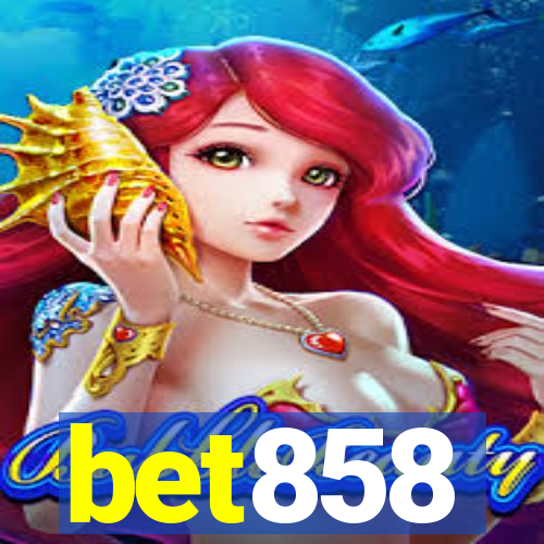 bet858