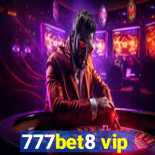 777bet8 vip