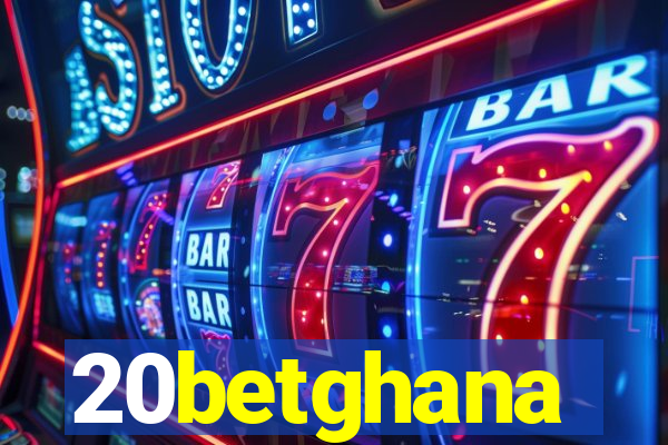 20betghana