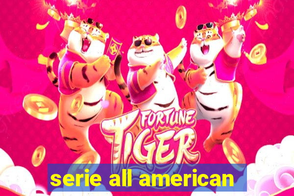 serie all american