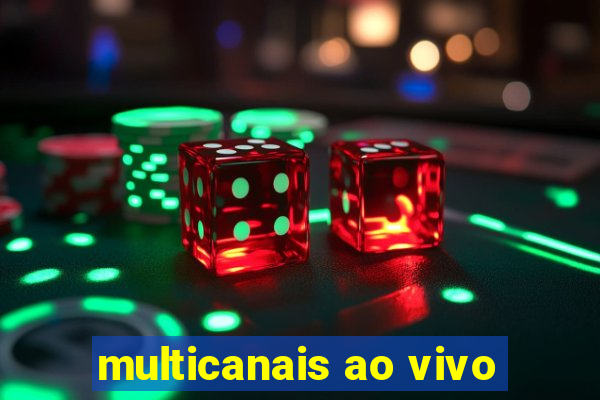 multicanais ao vivo