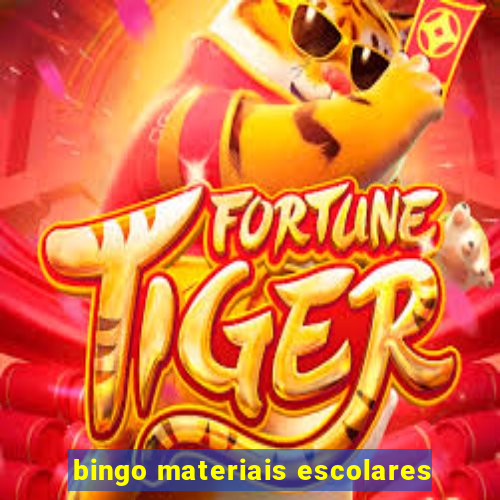 bingo materiais escolares