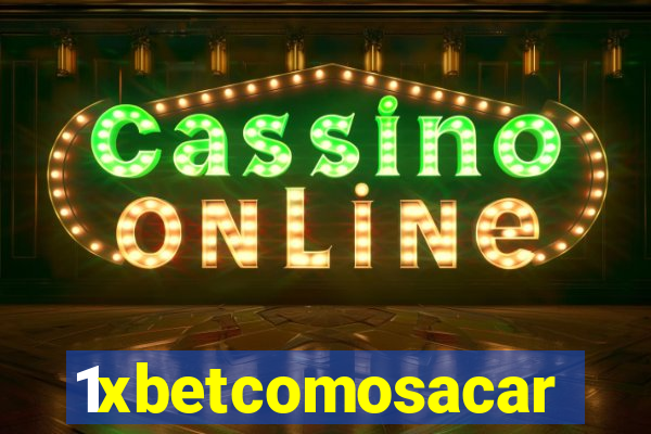 1xbetcomosacar