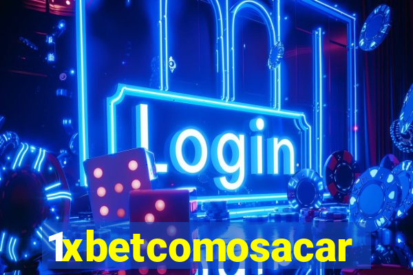 1xbetcomosacar