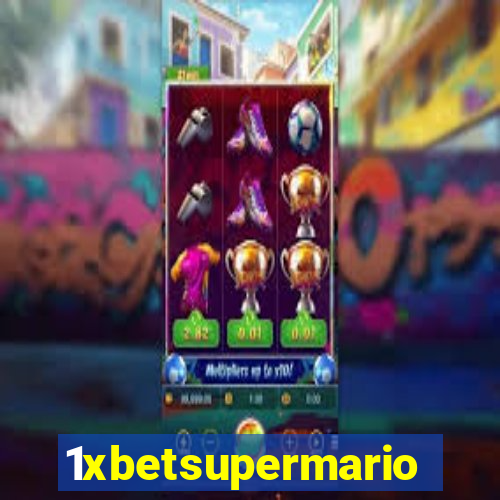 1xbetsupermario