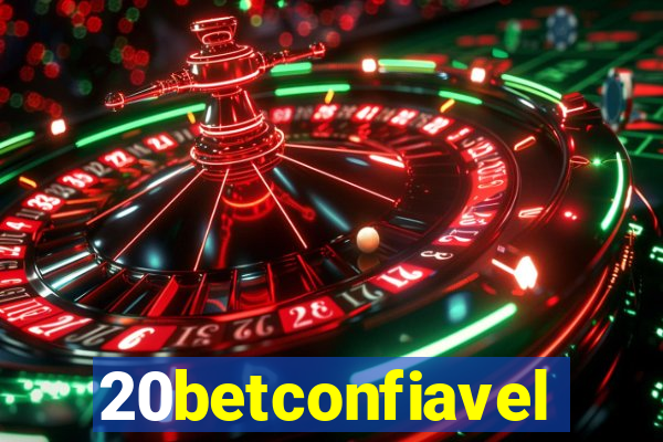 20betconfiavel