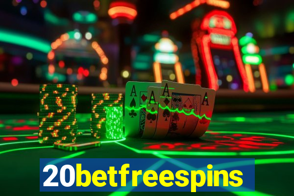 20betfreespins