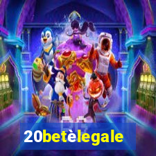 20betèlegale