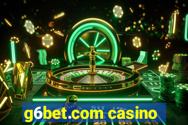 g6bet.com casino