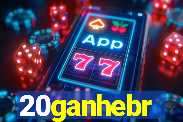 20ganhebr