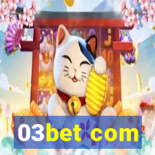 03bet com