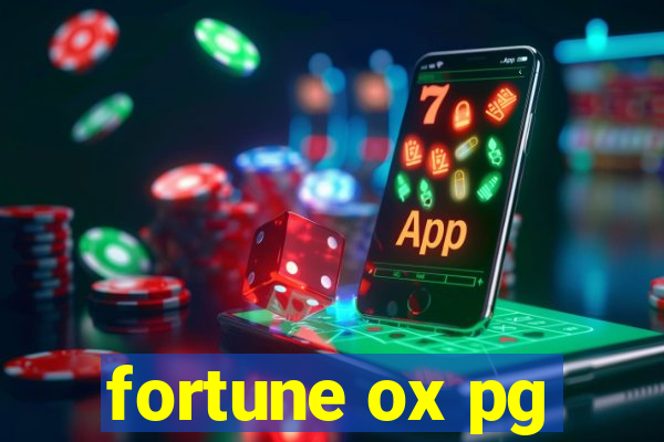 fortune ox pg