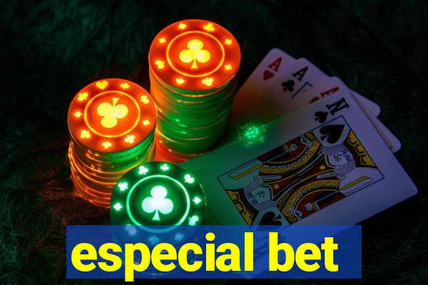 especial bet