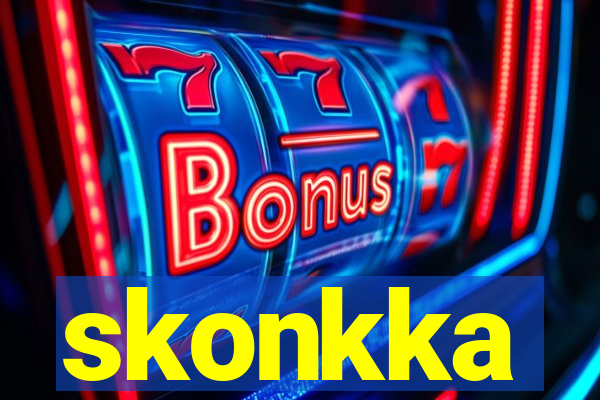 skonkka